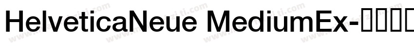 HelveticaNeue MediumEx字体转换